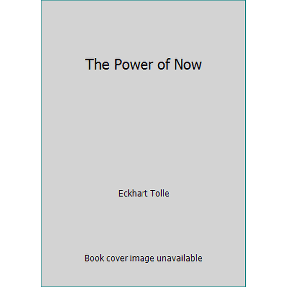 Pre-Owned The Power Of Now: A Guide To Spiritual Enlightenment by Eckhart Tolle