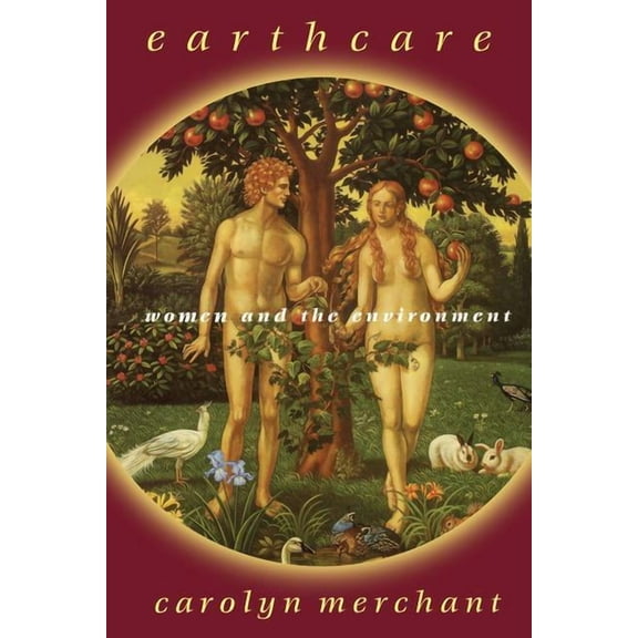 Earthcare: Women and the Environment, (Hardcover)