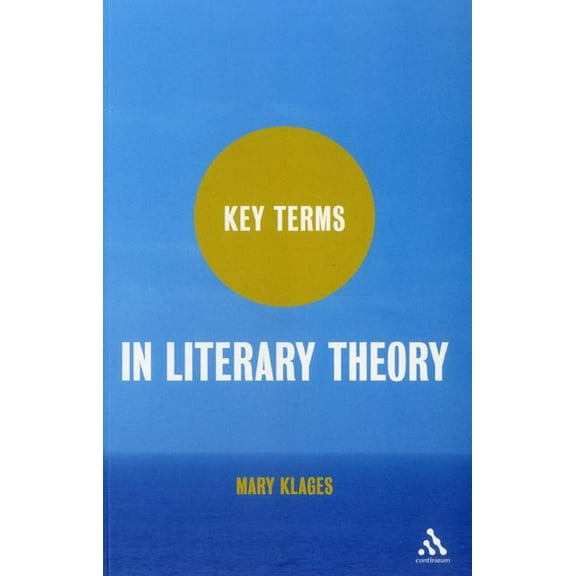 Key Terms Key Terms in Literary Theory, (Paperback)
