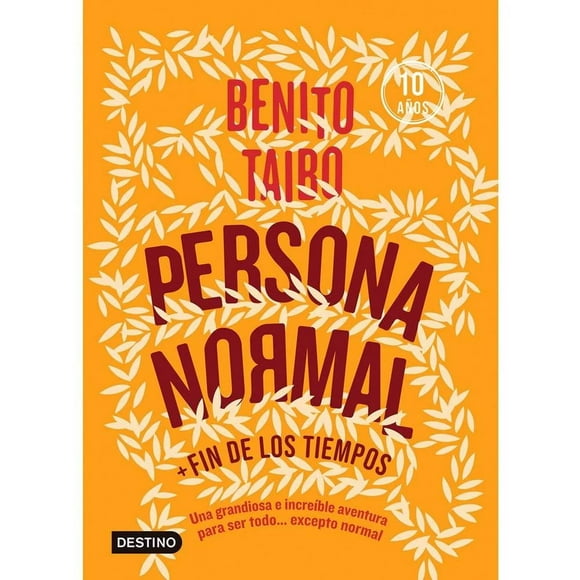 Persona normal(naranja) Destino Benito Taibo