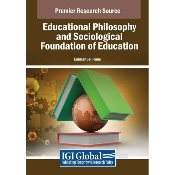Educational Philosophy and Sociological Foundation of Education, (Paperback)