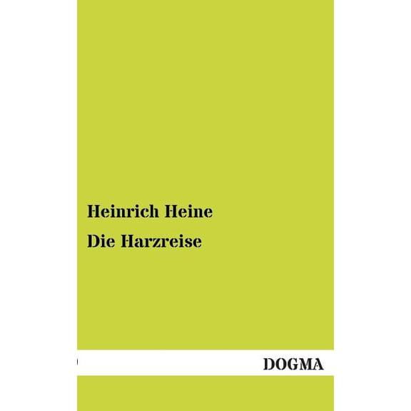 Die Harzreise (Paperback)