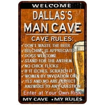 DALLAS'S Man Cave Rules Rusty Sign Garage Decor 8x12 108120051259