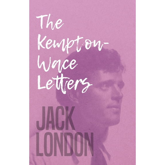 The Kempton-Wace Letters, (Paperback)