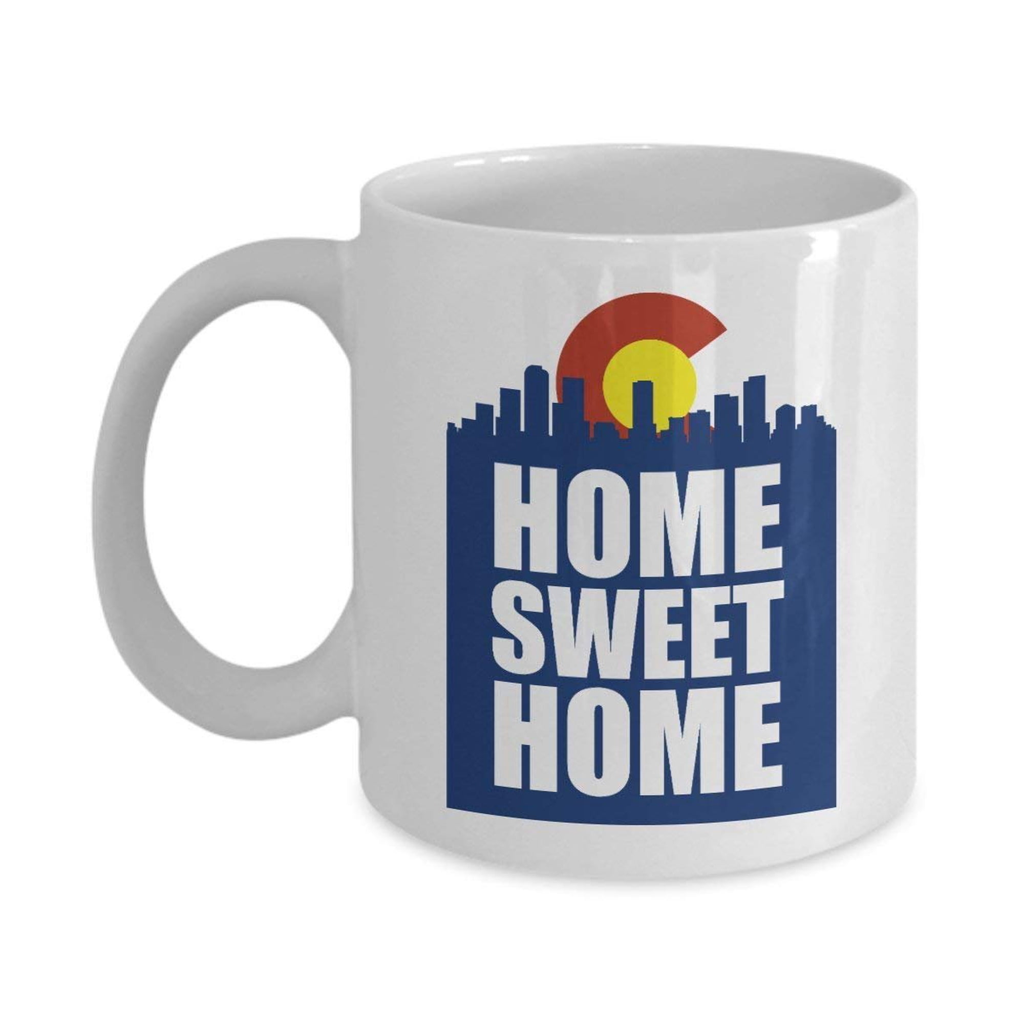 Home Sweet Home Colorado Skyline With State Symbol Coffee & Tea Gift Mug Cup For A Native Or Transplant Coloradan From Denver, Colorado Springs, Boulder, Fort Collins, Durangon & Breckenridge