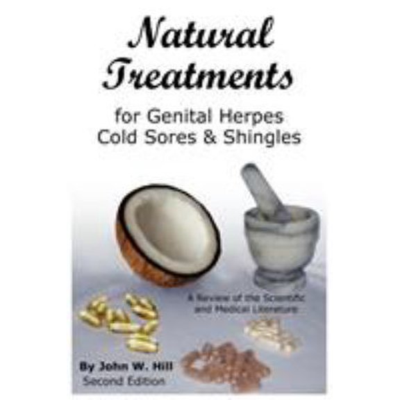 Pre-Owned Natural Treatments for Genital Herpes, Cold Sores and Shingles (Paperback) 188497905X 9781884979057