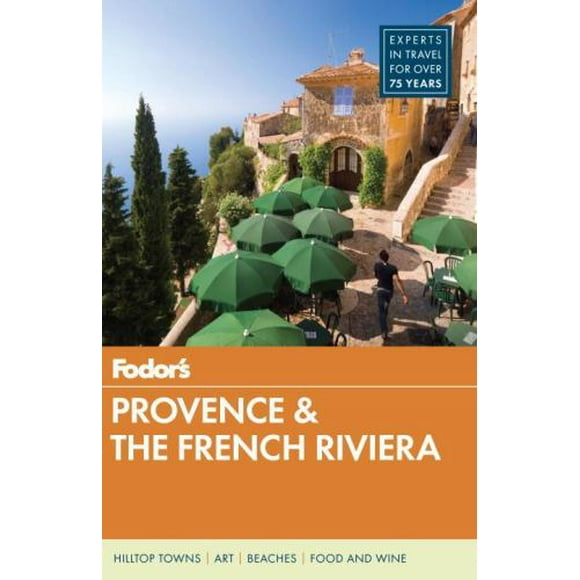 Pre-Owned Fodor's Provence & the French Riviera (Paperback) by Fodor's Travel Guides