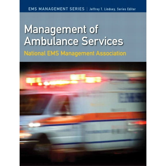 Management of Ambulance Services, (Paperback)