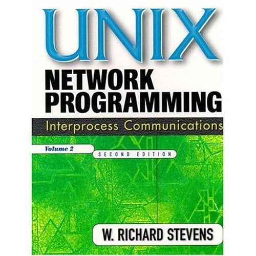 Pre-Owned UNIX Network Programming, Volume 2: Interprocess Communications, Second Edition (Hardcover) 0130810819 9780130810816