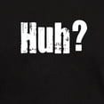 thumbnail image 3 of CafePress - Huh? Dark T Shirt - Men's Classic Graphic Cotton T-Shirt, 3 of 4