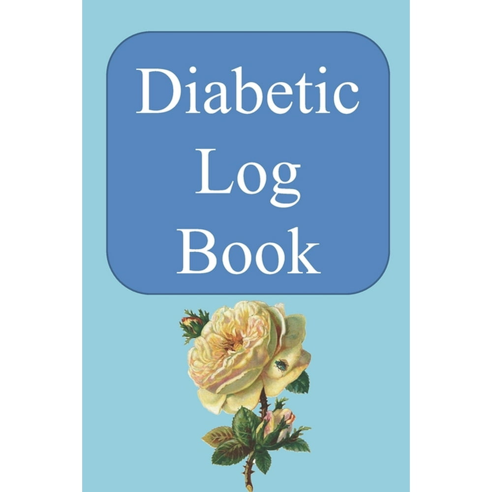 Diabetic Log Book 52Week Blood Sugar and Glucose Logbook for