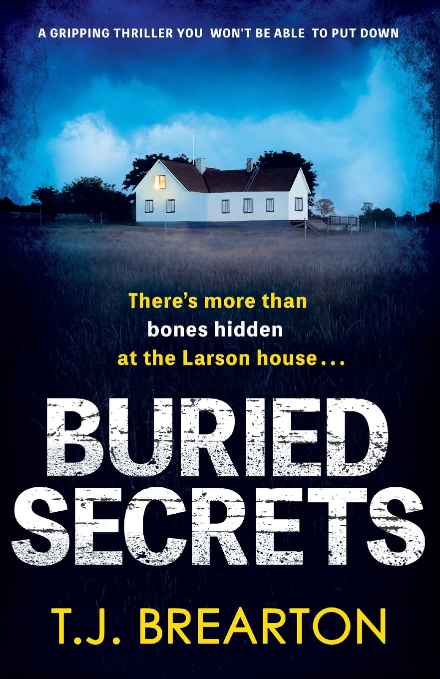 Buried Secrets A gripping thriller you won't be able to put down