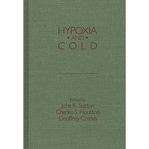 Hypoxia and Cold