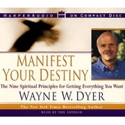 DR WAYNE W DYER Manifest Your Destiny CD (Audiobook)