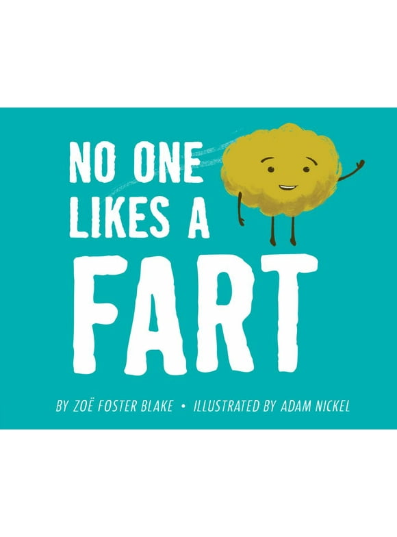 No One Likes a Fart (Hardcover)