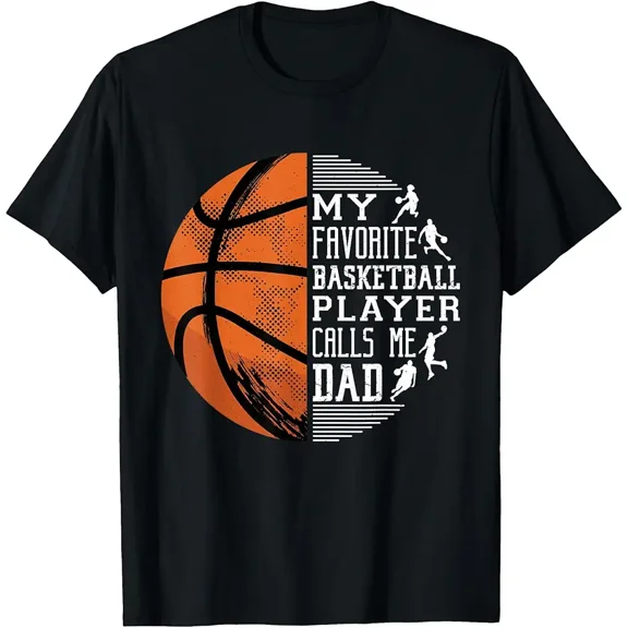 Retro Basketball Dad Graphic Tee - My Favorite Basketball Player Calls Me Dad Men's Sports T-Shirt - Funny Father's Day Gift Apparel