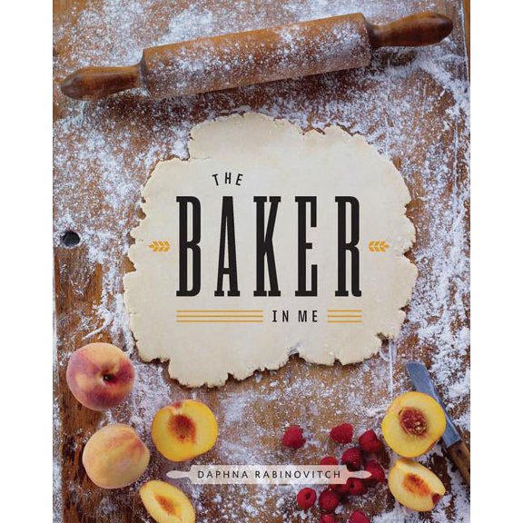 The Baker in Me (Hardcover)