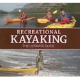 thumbnail image 3 of Heliconia Press 102459 Recreational Kayaking Ultimate Guide Ken Whiting and Alex Matthews, 3 of 3