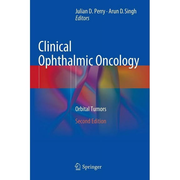 Clinical Ophthalmic Oncology: Orbital Tumors, (Hardcover)