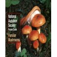thumbnail image 1 of National Audubon Society Pocket Guide to Familiar Mushrooms, 1 of 1
