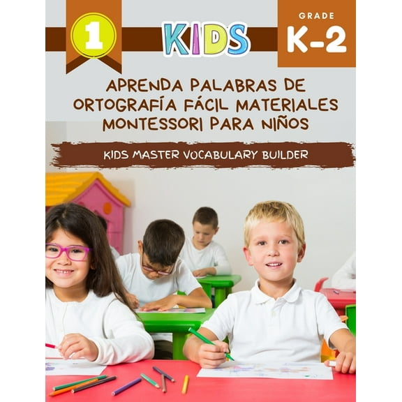 Aprenda palabras de ortografía fácil Materiales Montessori para niños Kids Master Vocabulary Builder: El gran libro colorido de vocabulario básico. Mi primer seguimiento de lectura y escritura de pala