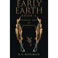 thumbnail image 2 of Early Earth Book 2: Coming Out of Darkness (Paperback) by B a Norman, 2 of 2