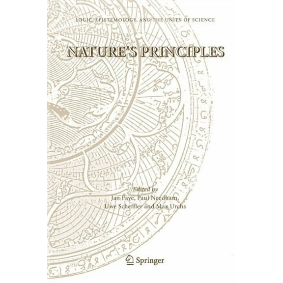 Logic, Epistemology, and the Unity of Sc Nature's Principles, Book 4, (Paperback)