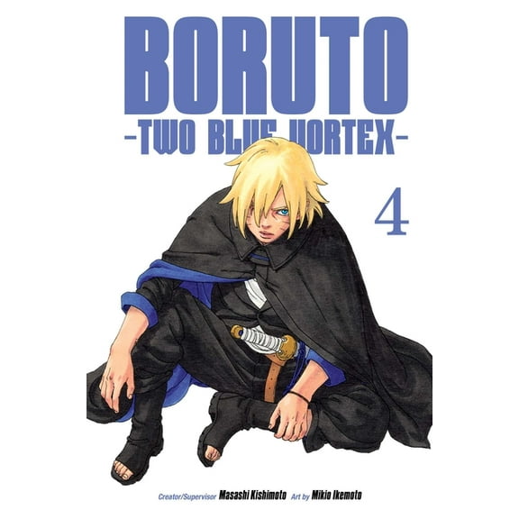 Boruto: Two Blue Vortex Boruto: Two Blue Vortex, Vol. 4, Book 4, (Paperback)