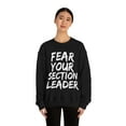 thumbnail image 3 of Fear your section leader marching band march music Unisex Sweatshirt, S-2XL, 3 of 9