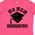 thumbnail image 4 of Inktastic My Mom Graduated Boys or Girls Toddler T-Shirt, 4 of 5