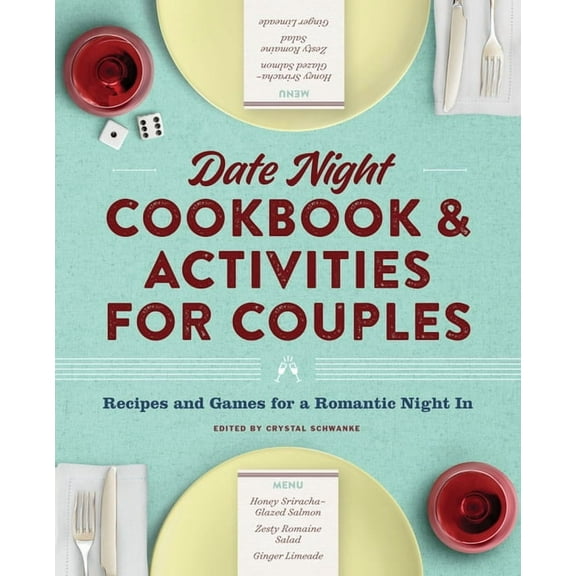 Date Night Cookbook and Activities for Couples: Recipes and Games for a Romantic Night in, (Paperback)