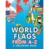 World Flags from A-Z (A Coloring Book) (Paperback)