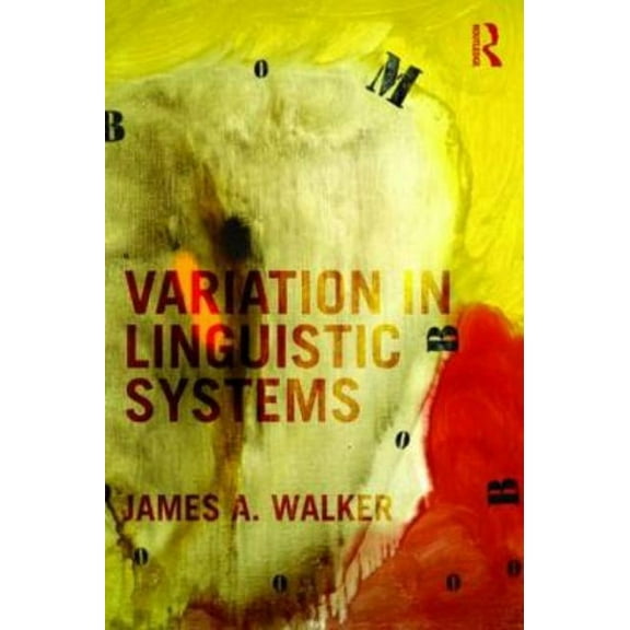 Variation in Linguistic Systems, (Paperback)