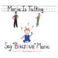 thumbnail image 1 of Marie Parle: Dire "Bonjour" Marie, 1 of 2