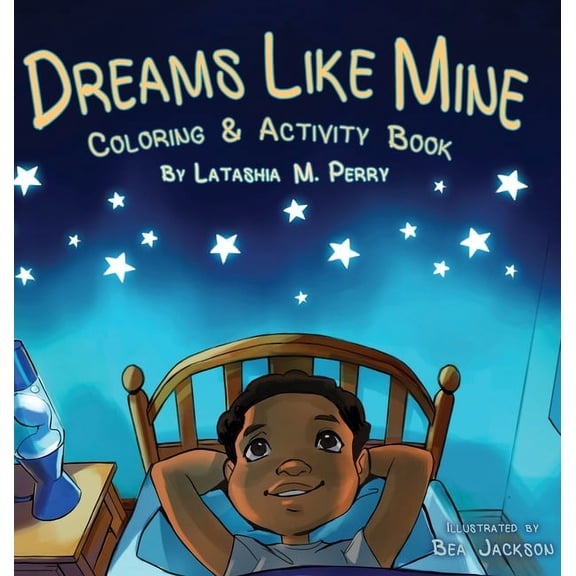 Kids Like Mine Dreams Like Mine, Book 4, (Hardcover)