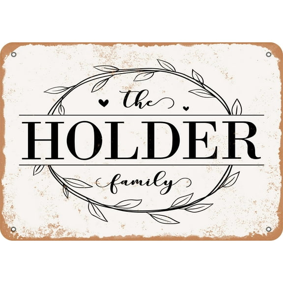 7 x 10 Metal Sign - The Holder Family (Style 1) - Vintage Rusty Look
