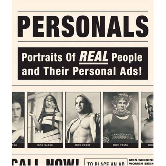 Pre-Owned Personals: Portraits of Real People and Their Personal Ads (Hardcover) 0789305232 9780789305237