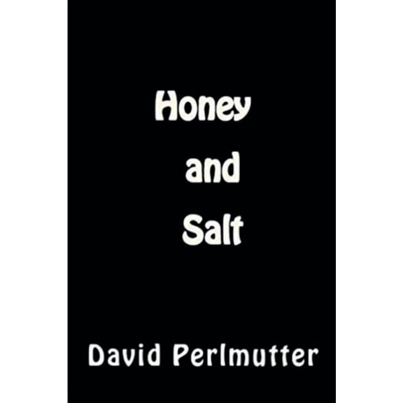 "Honey and Salt", (Paperback)