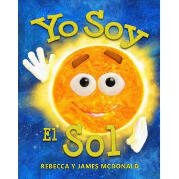 Pre-Owned Yo Soy el Sol: Un libro infantil sobre el Sol (Estoy Aprendiendo: Serie educativa en espaÃ±ol para niÃ±os) Paperback