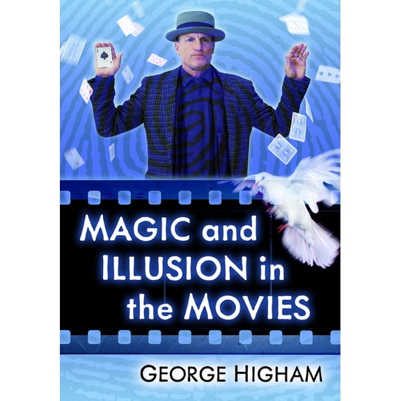 Magic and Illusion in the Movies, (Paperback)