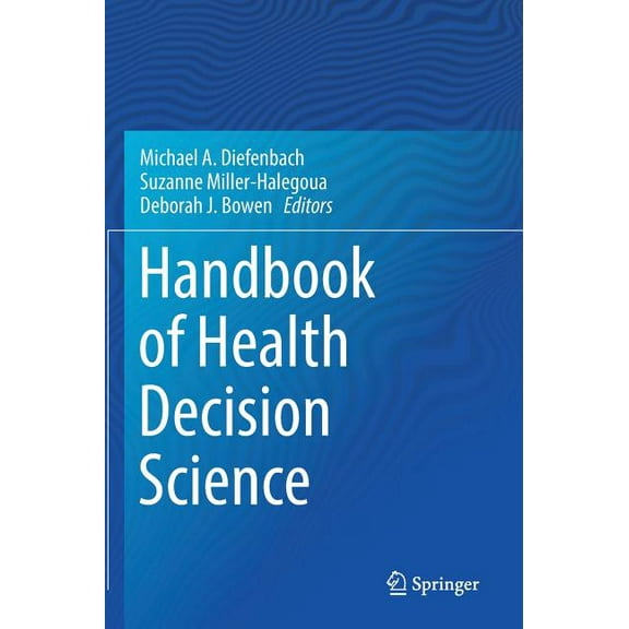 Handbook of Health Decision Science, (Hardcover)