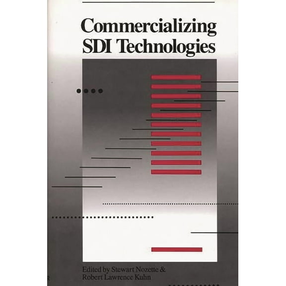 Commercializing SDI Technologies, (Hardcover)