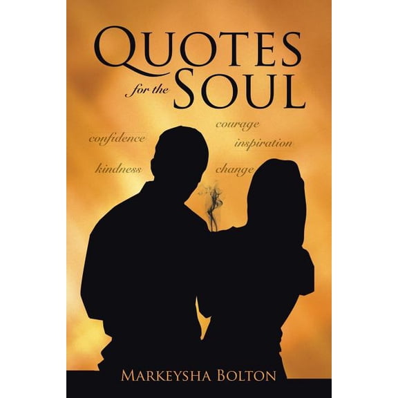 Quotes For The Soul (Paperback)