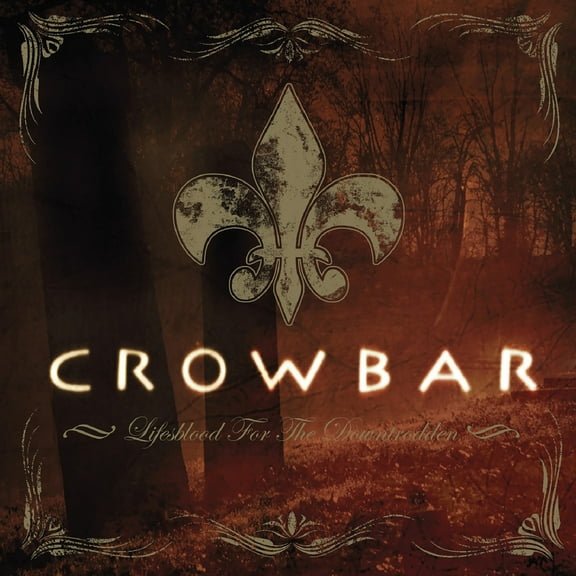 Crowbar - Lifesblood for the Downtrodden - Music & Performance - Vinyl