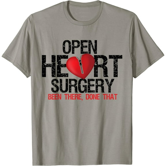 Open Heart Surgery Been There Done That Patient Funny T-Shirt