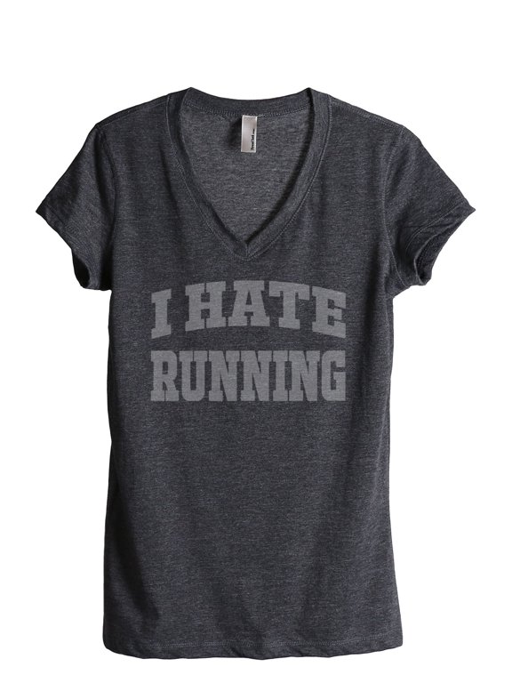 I Hate Running Women's Relaxed V-Neck T-Shirt Tee Charcoal Medium