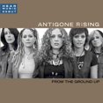 thumbnail image 1 of Antigone Rising From the Ground Up [Bonus Tracks] CD, 1 of 2