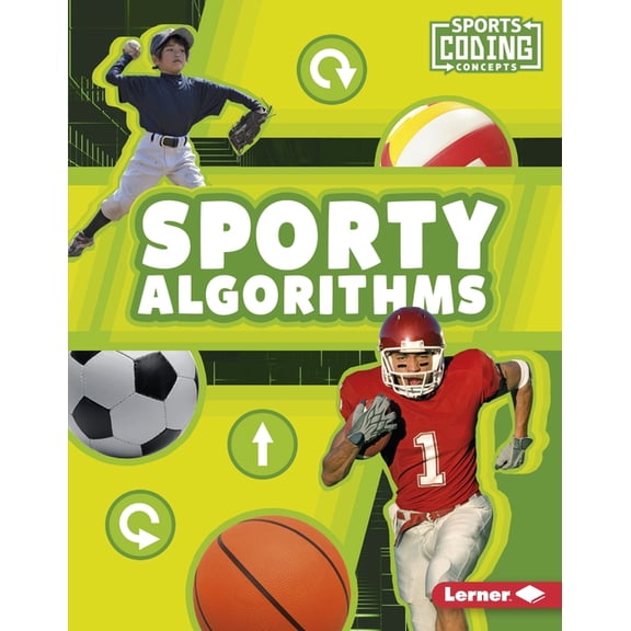 Sports Coding Concepts: Sporty Algorithms (Hardcover)