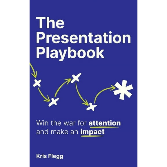 The Presentation Playbook (Paperback)