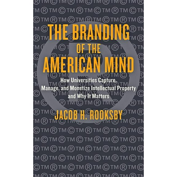Critical University Studies: The Branding of the American Mind (Hardcover)